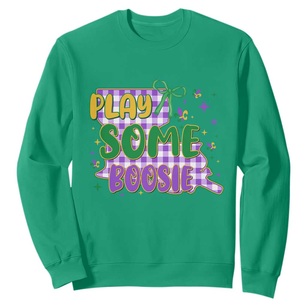 Play Some Boosie Mardi Gras Sweatshirt Funny Fat Tuesday Coquette Louisiana Carnival TS11 Irish Green Print Your Wear