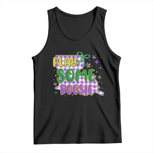 Play Some Boosie Mardi Gras Tank Top Funny Fat Tuesday Coquette Louisiana Carnival TS11 Black Print Your Wear