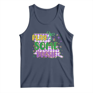 Play Some Boosie Mardi Gras Tank Top Funny Fat Tuesday Coquette Louisiana Carnival TS11 Navy Print Your Wear
