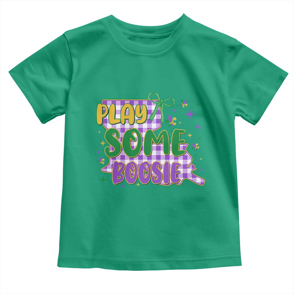 Play Some Boosie Mardi Gras Toddler T Shirt Funny Fat Tuesday Coquette Louisiana Carnival TS11 Irish Green Print Your Wear