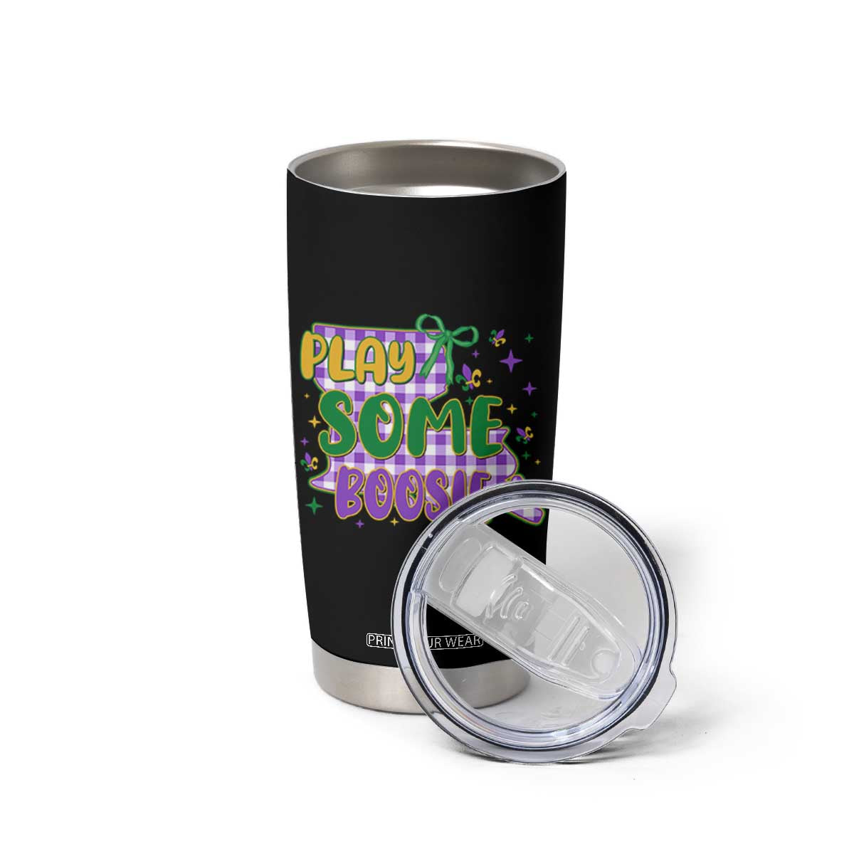 Play Some Boosie Mardi Gras Tumbler Cup Funny Fat Tuesday Coquette Louisiana Carnival TS11 Print Your Wear