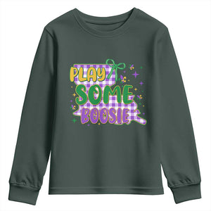 Play Some Boosie Mardi Gras Youth Sweatshirt Funny Fat Tuesday Coquette Louisiana Carnival TS11 Dark Forest Green Print Your Wear