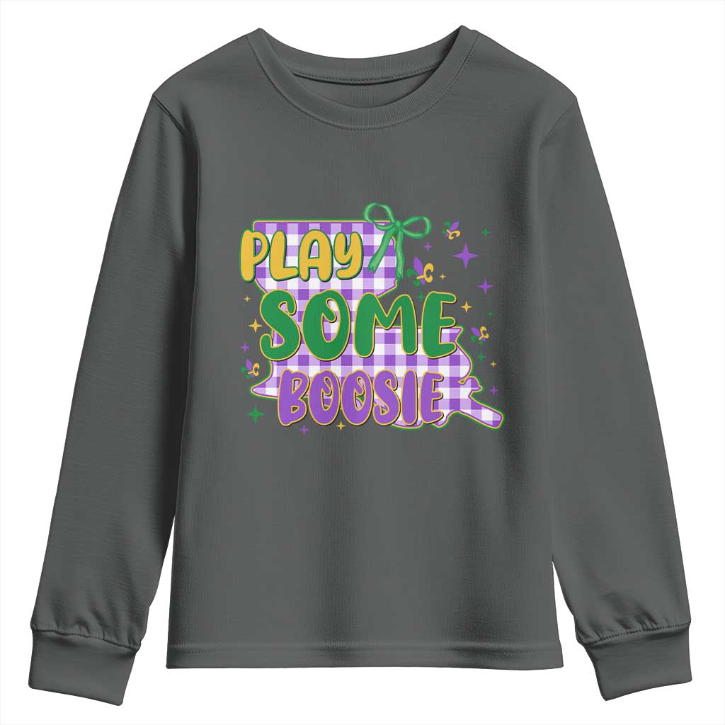 Play Some Boosie Mardi Gras Youth Sweatshirt Funny Fat Tuesday Coquette Louisiana Carnival TS11 Dark Heather Print Your Wear