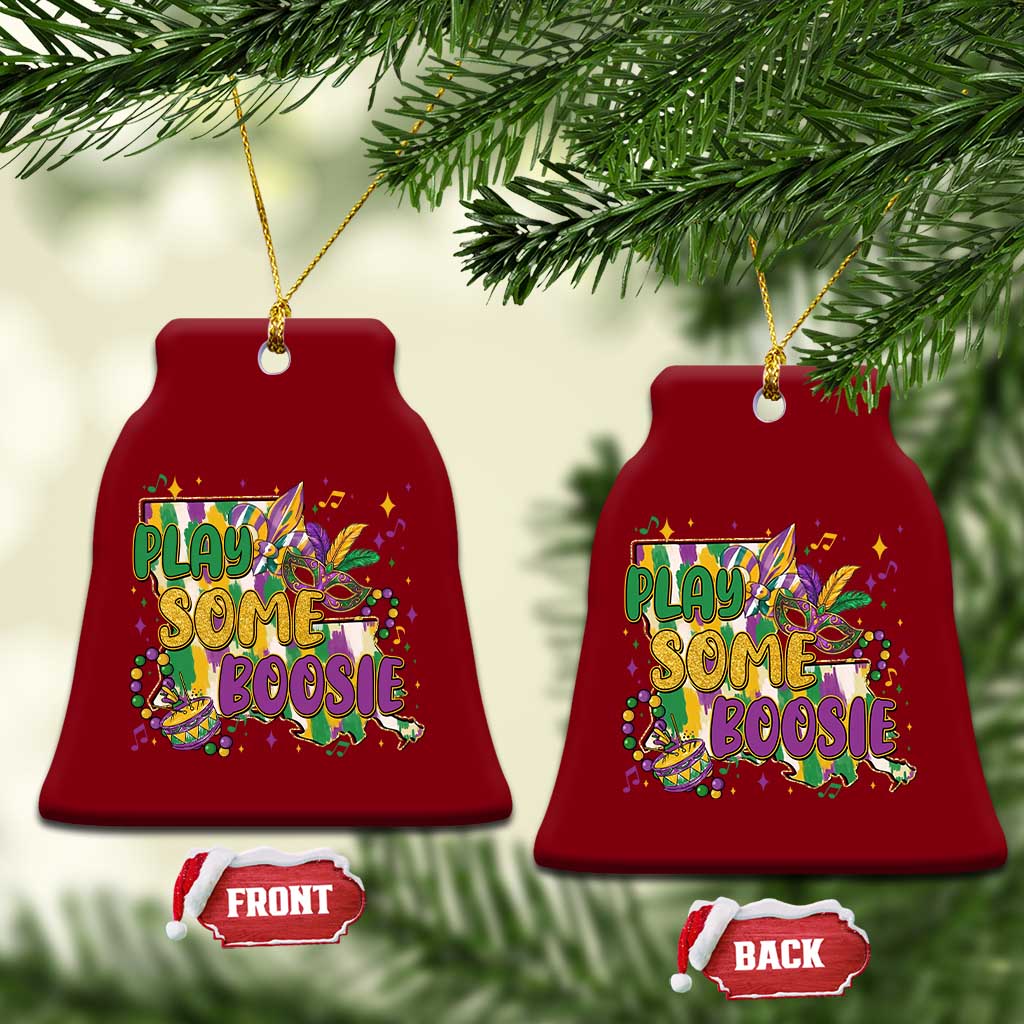 Play Some Boosie Mardi Gras Ceramic Ornament Funny Louisiana New Orleans Carnival TS11 Print Your Wear