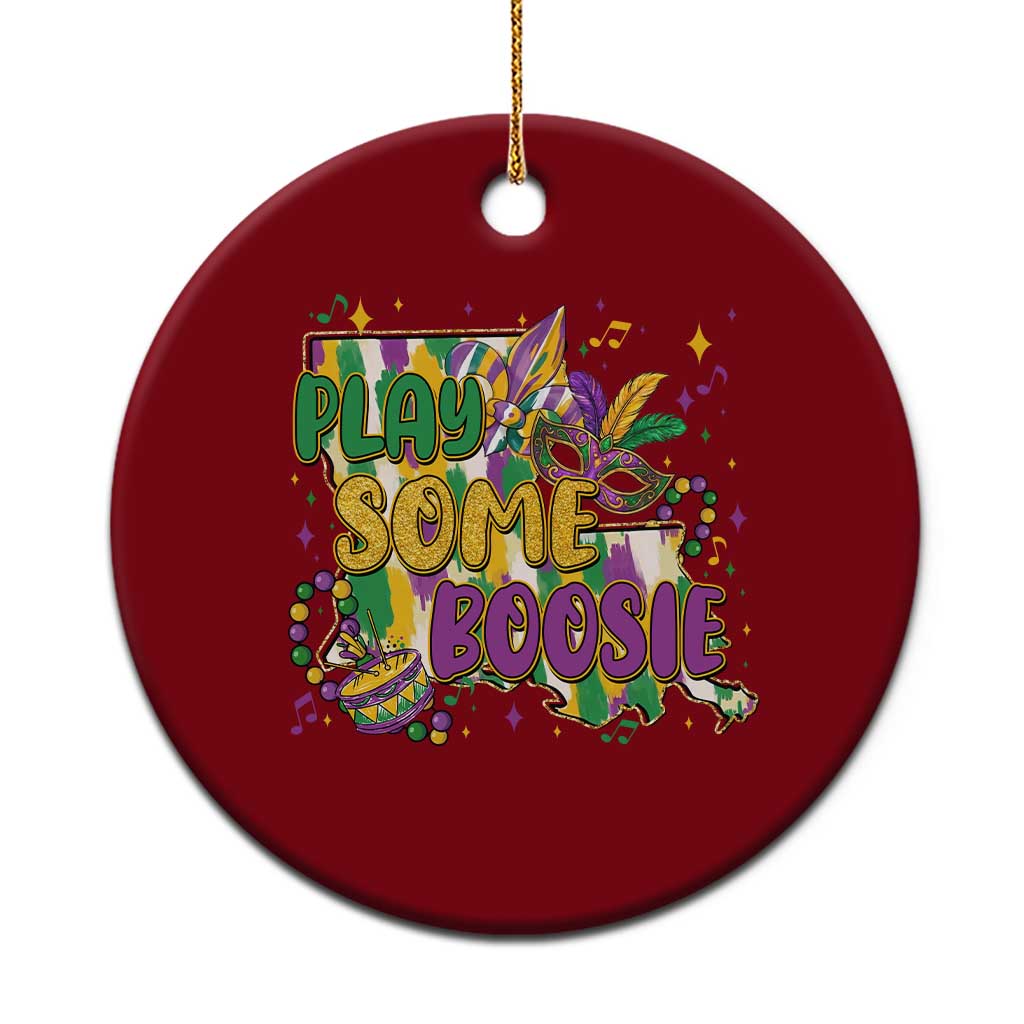Play Some Boosie Mardi Gras Ceramic Ornament Funny Louisiana New Orleans Carnival TS11 1pc Red Print Your Wear