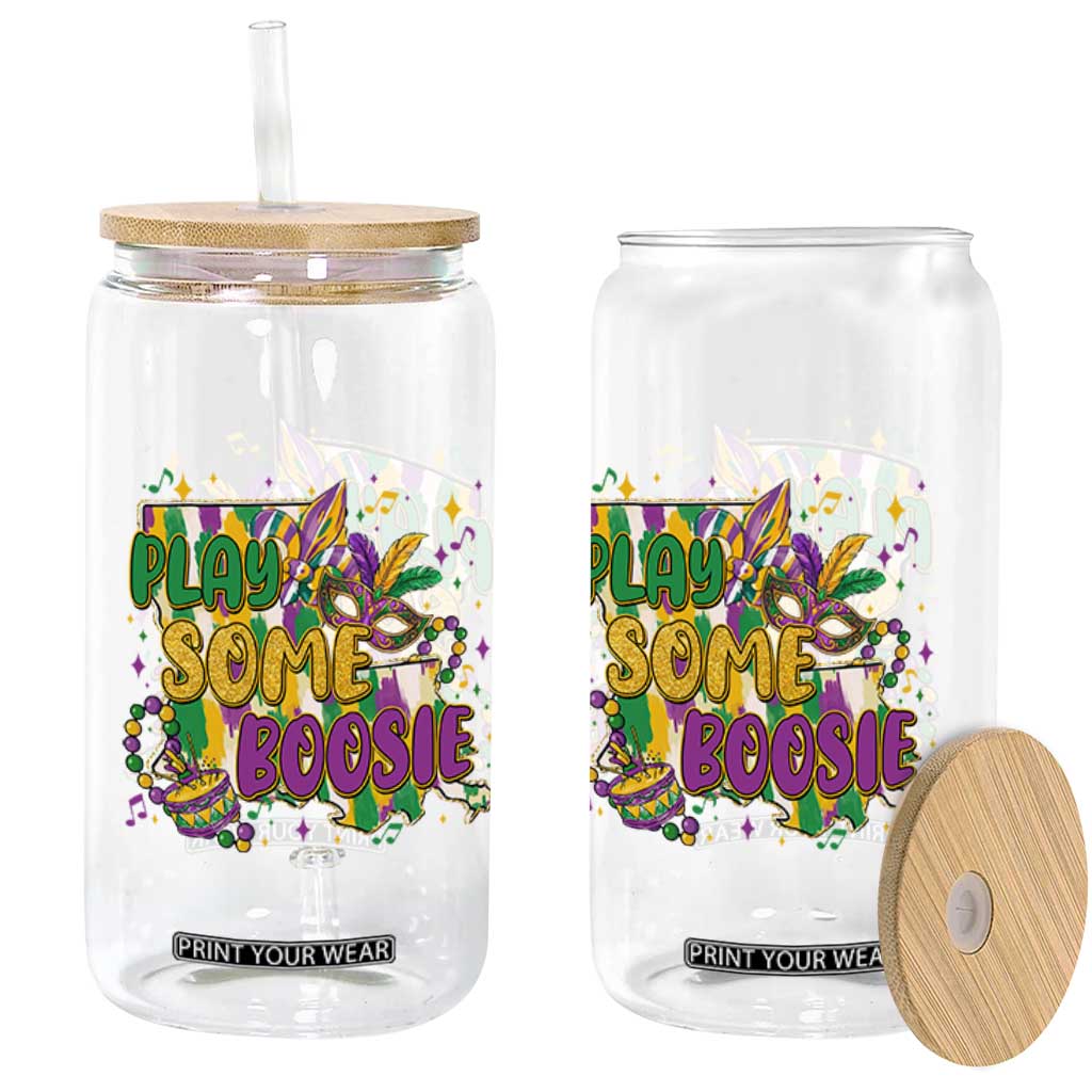 Play Some Boosie Mardi Gras Glass Can Funny Louisiana New Orleans Carnival TS11 Print Your Wear