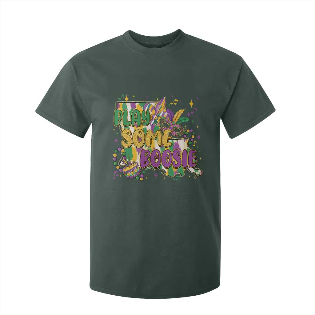 Play Some Boosie Mardi Gras T Shirt For Kid Funny Louisiana New Orleans Carnival TS11 Dark Forest Green Print Your Wear