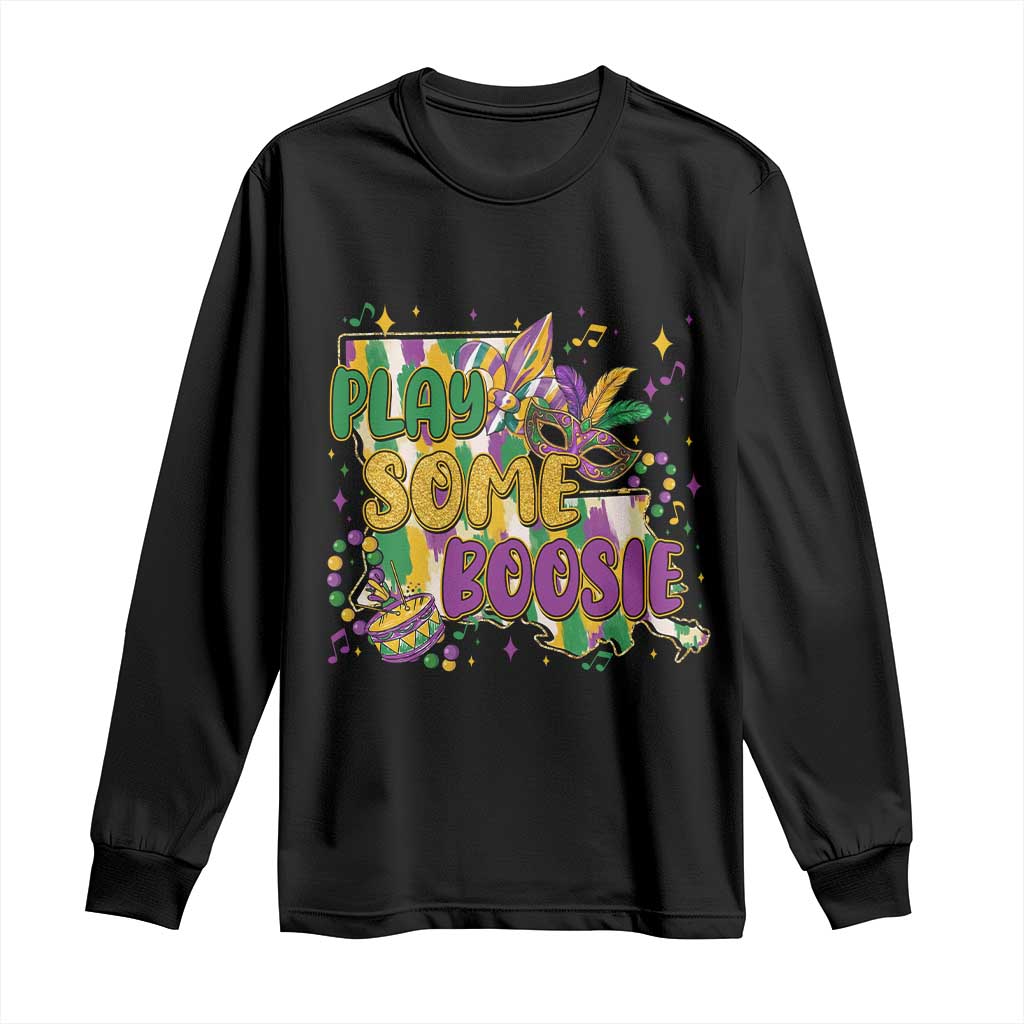Play Some Boosie Mardi Gras Long Sleeve Shirt Funny Louisiana New Orleans Carnival TS11 Black Print Your Wear