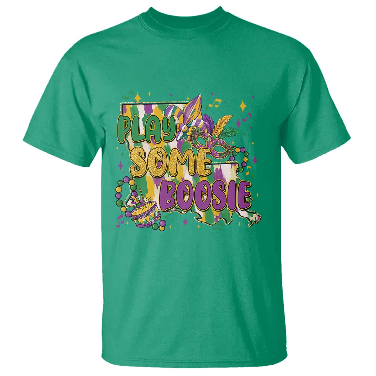Play Some Boosie Mardi Gras T Shirt Funny Louisiana New Orleans Carnival TS11 Irish Green Print Your Wear