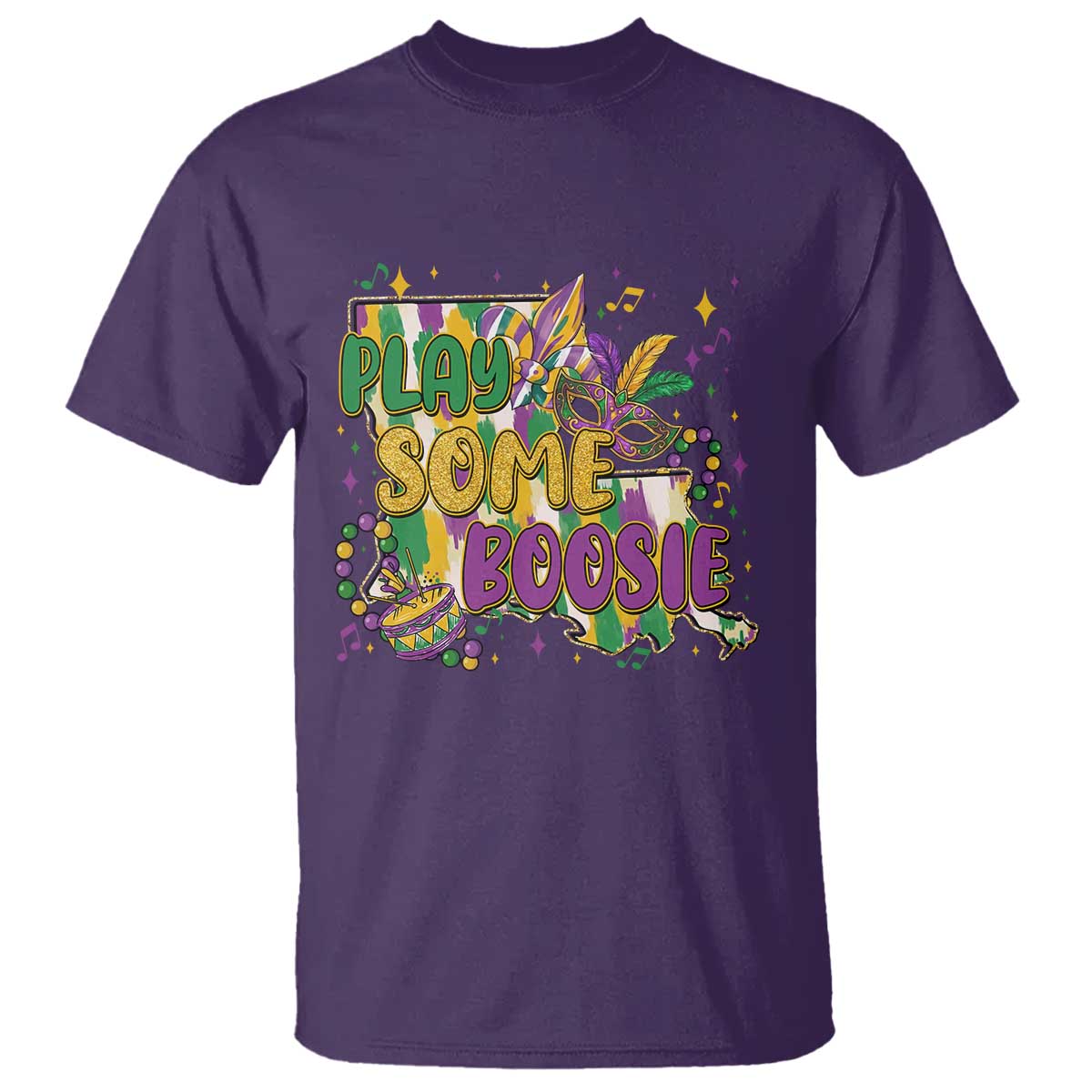 Play Some Boosie Mardi Gras T Shirt Funny Louisiana New Orleans Carnival TS11 Purple Print Your Wear