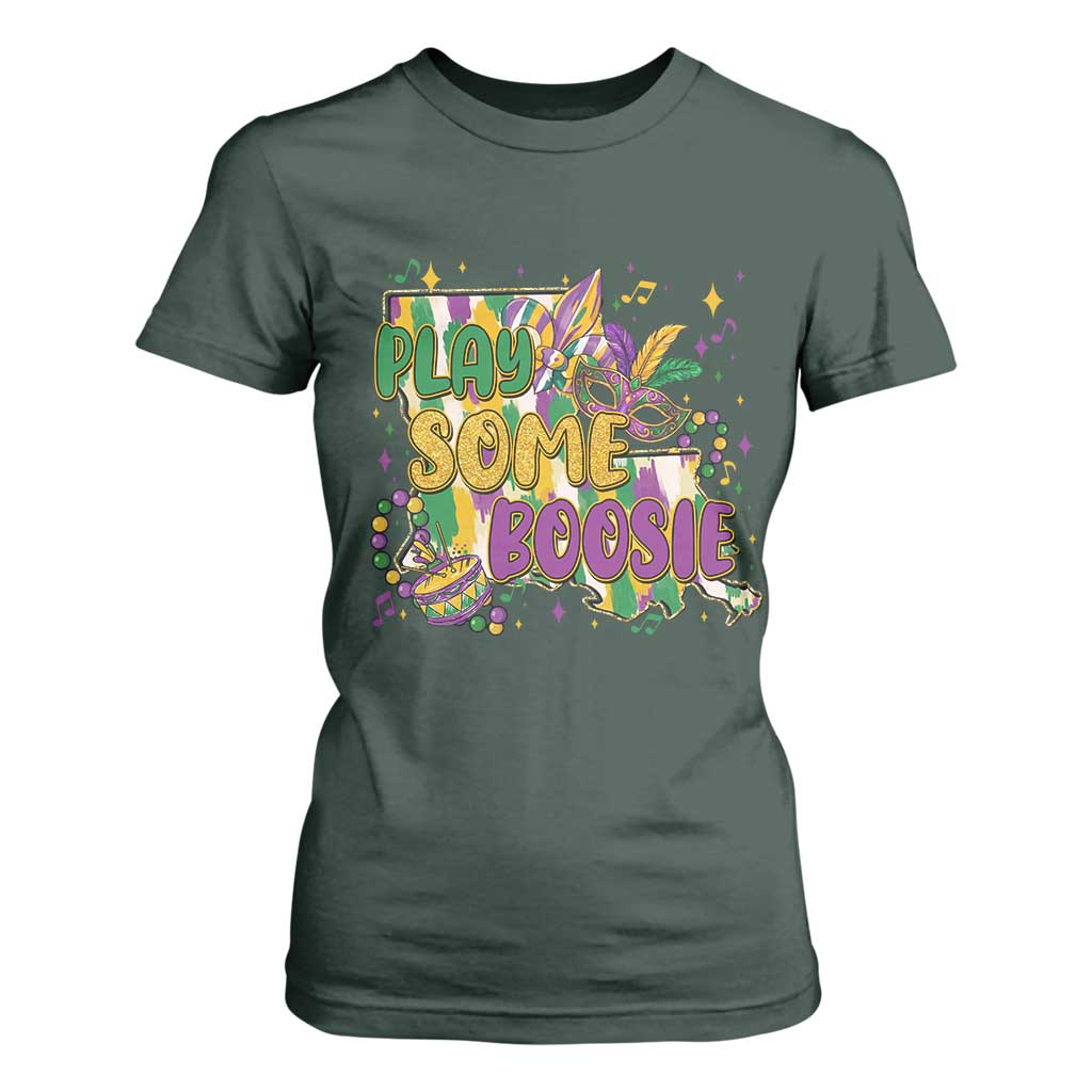 Play Some Boosie Mardi Gras T Shirt For Women Funny Louisiana New Orleans Carnival TS11 Dark Forest Green Print Your Wear