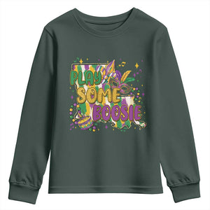 Play Some Boosie Mardi Gras Youth Sweatshirt Funny Louisiana New Orleans Carnival TS11 Dark Forest Green Print Your Wear