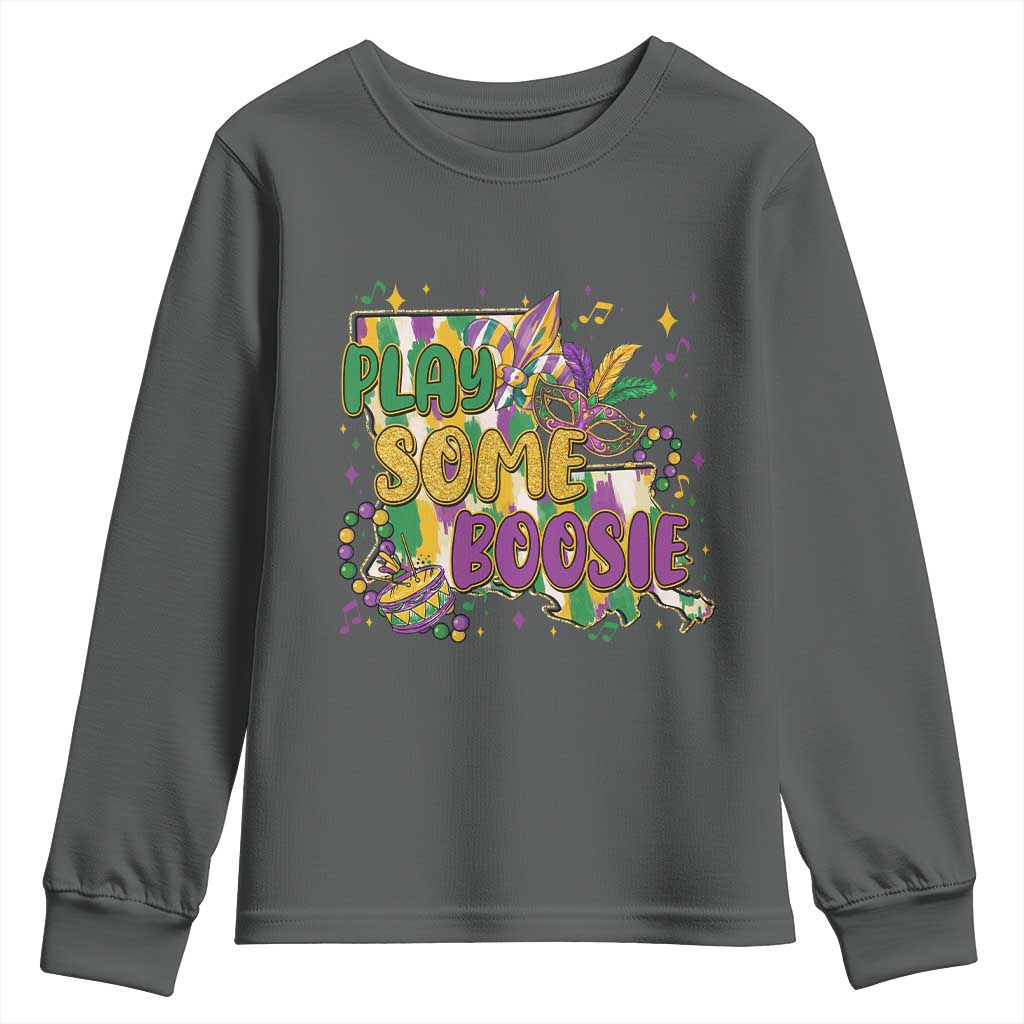 Play Some Boosie Mardi Gras Youth Sweatshirt Funny Louisiana New Orleans Carnival TS11 Dark Heather Print Your Wear