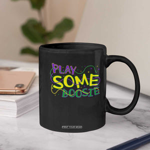 Funny Play Some Boosie Mardi Gras Coffee Mug Beads Carnival Louisiana TS11 Print Your Wear