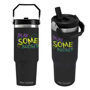 Funny Play Some Boosie Mardi Gras Flip Straw Tumbler Beads Carnival Louisiana TS11 One Size: 30 oz Black Print Your Wear