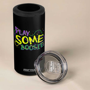Funny Play Some Boosie Mardi Gras 4 in 1 Can Cooler Tumbler Beads Carnival Louisiana TS11 Print Your Wear