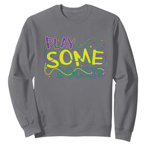 Funny Play Some Boosie Mardi Gras Sweatshirt Beads Carnival Louisiana TS11 Charcoal Print Your Wear