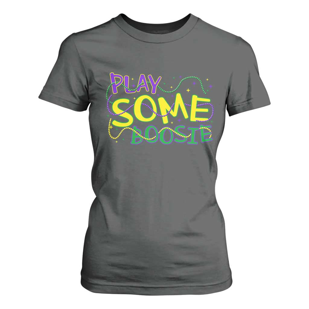 Funny Play Some Boosie Mardi Gras T Shirt For Women Beads Carnival Louisiana TS11 Dark Heather Print Your Wear