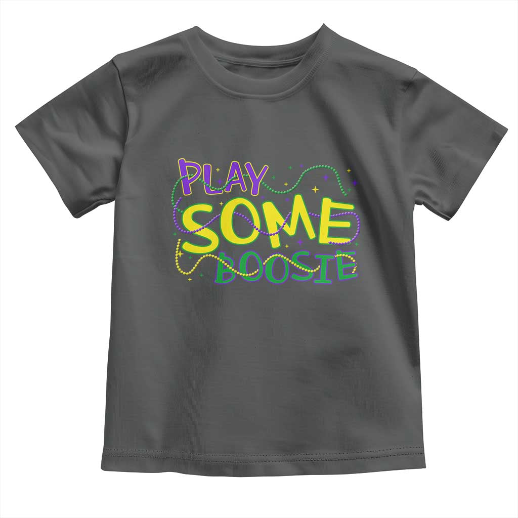 Funny Play Some Boosie Mardi Gras Toddler T Shirt Beads Carnival Louisiana TS11 Dark Heather Print Your Wear