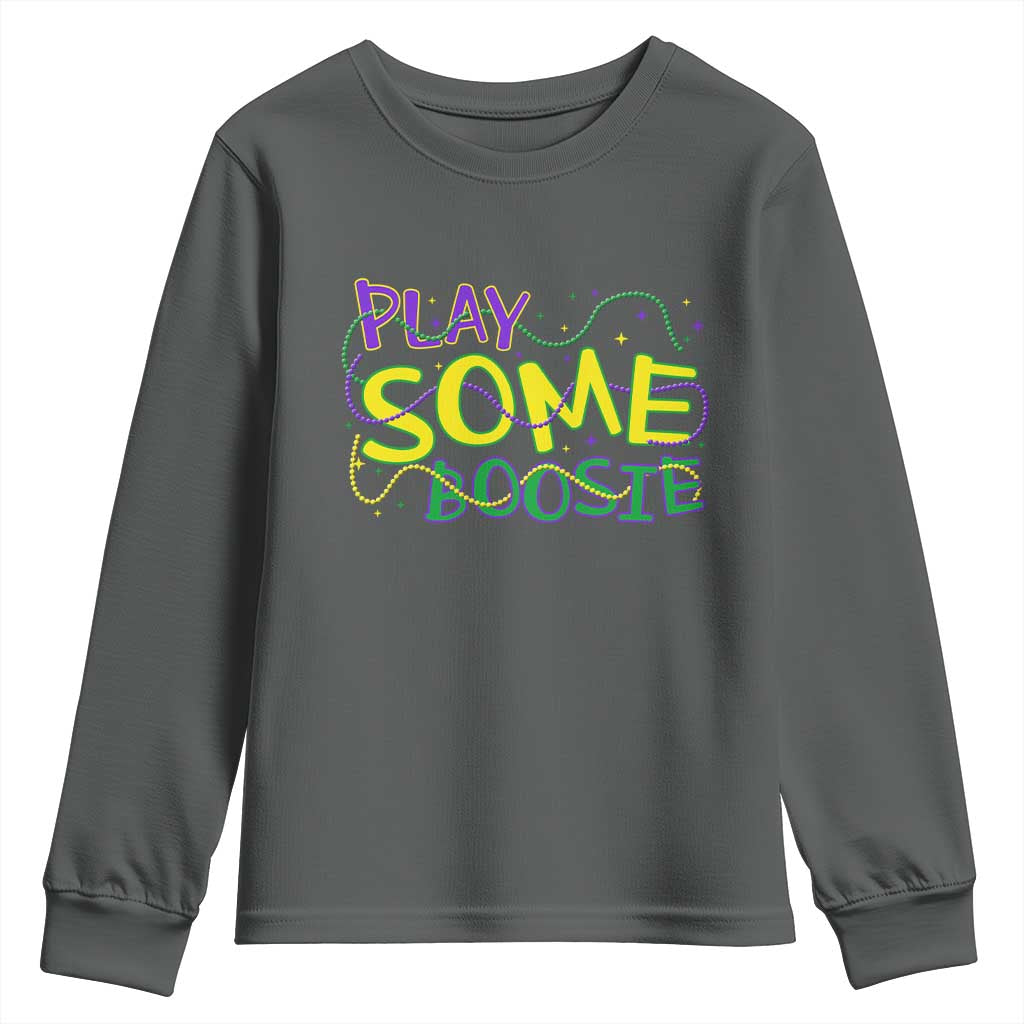 Funny Play Some Boosie Mardi Gras Youth Sweatshirt Beads Carnival Louisiana TS11 Dark Heather Print Your Wear
