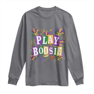 Funny Play Boosie Mardi Gras Long Sleeve Shirt Fat Tuesday Carnival Fleur De Lis Music TS11 Charcoal Print Your Wear