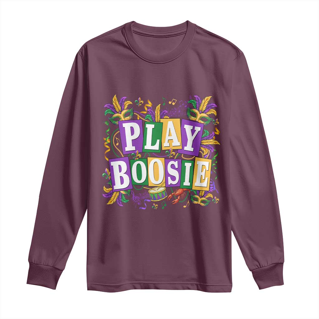 Funny Play Boosie Mardi Gras Long Sleeve Shirt Fat Tuesday Carnival Fleur De Lis Music TS11 Maroon Print Your Wear