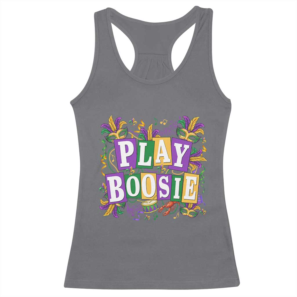 Funny Play Boosie Mardi Gras Racerback Tank Top Fat Tuesday Carnival Fleur De Lis Music TS11 Charcoal Print Your Wear
