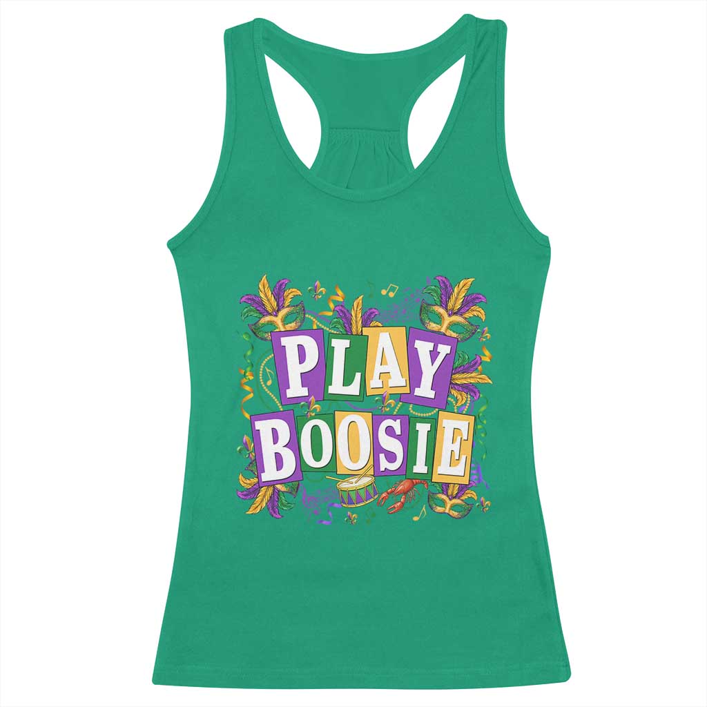 Funny Play Boosie Mardi Gras Racerback Tank Top Fat Tuesday Carnival Fleur De Lis Music TS11 Irish Green Print Your Wear