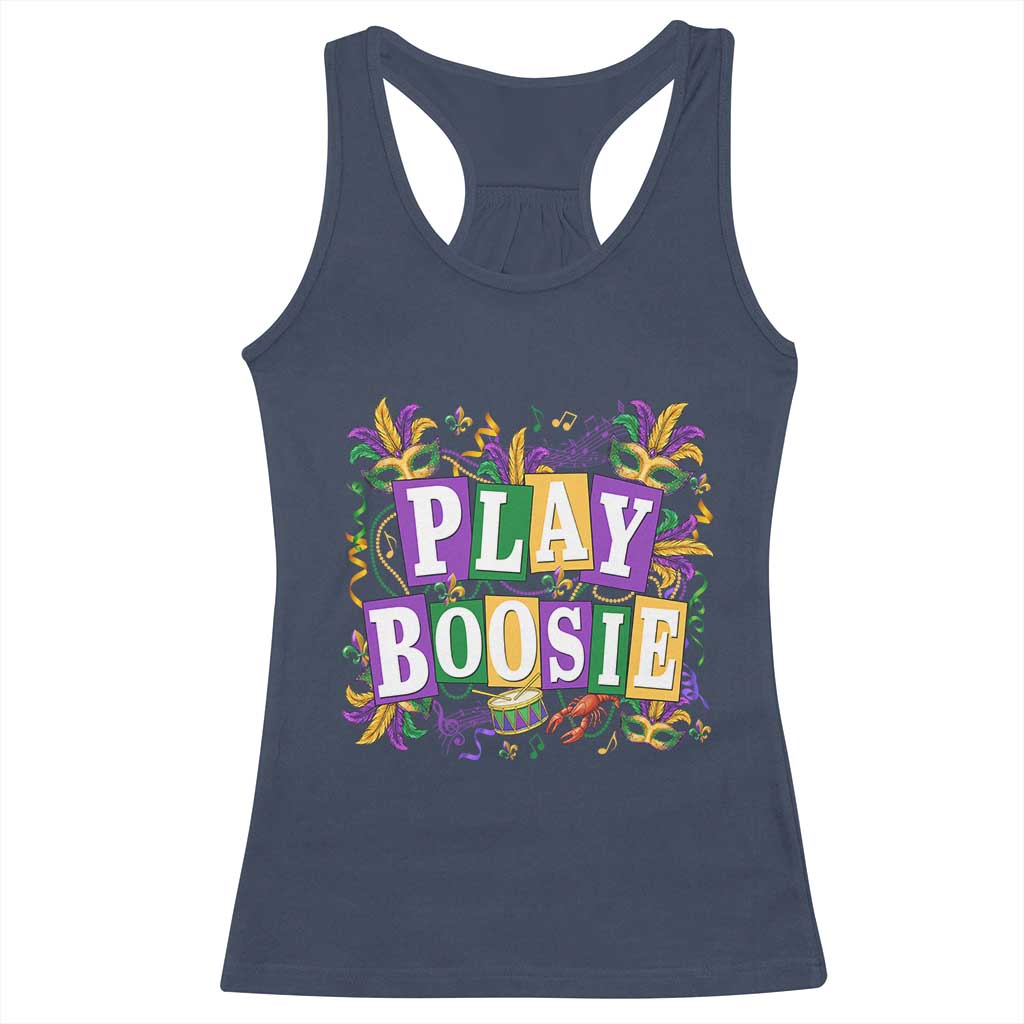 Funny Play Boosie Mardi Gras Racerback Tank Top Fat Tuesday Carnival Fleur De Lis Music TS11 Navy Print Your Wear
