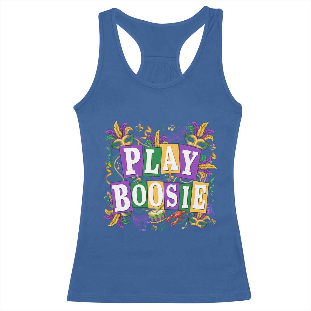Funny Play Boosie Mardi Gras Racerback Tank Top Fat Tuesday Carnival Fleur De Lis Music TS11 Royal Blue Print Your Wear