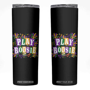Funny Play Boosie Mardi Gras Skinny Tumbler Fat Tuesday Carnival Fleur De Lis Music TS11 Black Print Your Wear
