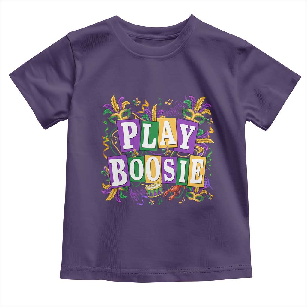 Funny Play Boosie Mardi Gras Toddler T Shirt Fat Tuesday Carnival Fleur De Lis Music TS11 Purple Print Your Wear