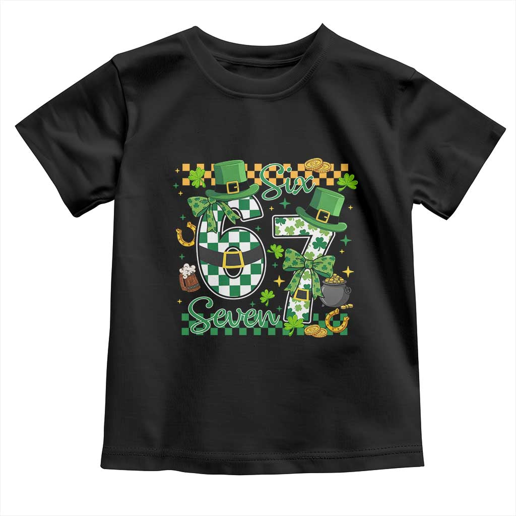 67 St Patricks Day Toddler T Shirt Funny Six Seven Meme Lucky Shamrock TS11 Black Print Your Wear