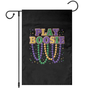Funny Play Boosie Mardi Gras Garden Flag Beads Fat Tuesday Carnival TS11 Black Print Your Wear