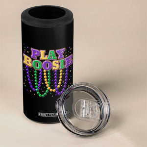 Funny Play Boosie Mardi Gras 4 in 1 Can Cooler Tumbler Beads Fat Tuesday Carnival TS11 Print Your Wear