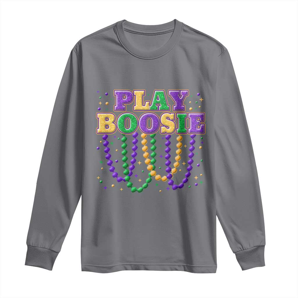 Funny Play Boosie Mardi Gras Long Sleeve Shirt Beads Fat Tuesday Carnival TS11 Charcoal Print Your Wear