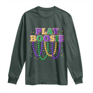 Funny Play Boosie Mardi Gras Long Sleeve Shirt Beads Fat Tuesday Carnival TS11 Dark Forest Green Print Your Wear