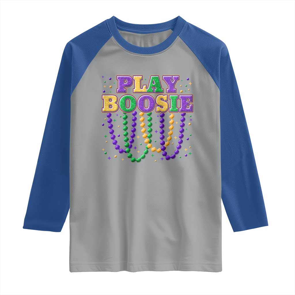 Funny Play Boosie Mardi Gras Raglan Shirt Beads Fat Tuesday Carnival TS11 Sport Gray Royal Print Your Wear