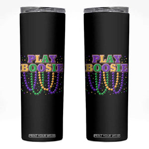 Funny Play Boosie Mardi Gras Skinny Tumbler Beads Fat Tuesday Carnival TS11 Black Print Your Wear