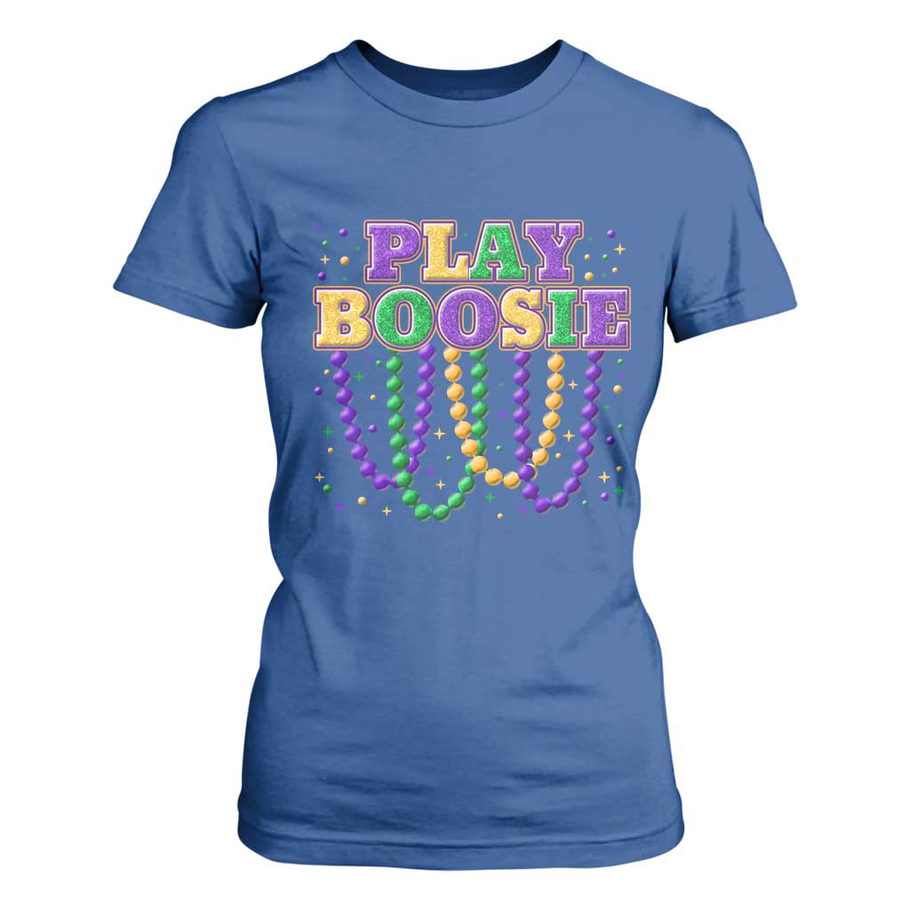 Funny Play Boosie Mardi Gras T Shirt For Women Beads Fat Tuesday Carnival TS11 Royal Blue Print Your Wear