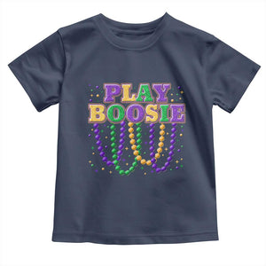 Funny Play Boosie Mardi Gras Toddler T Shirt Beads Fat Tuesday Carnival TS11 Navy Print Your Wear