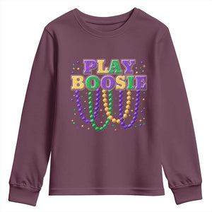 Funny Play Boosie Mardi Gras Youth Sweatshirt Beads Fat Tuesday Carnival TS11 Maroon Print Your Wear