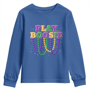 Funny Play Boosie Mardi Gras Youth Sweatshirt Beads Fat Tuesday Carnival TS11 Royal Blue Print Your Wear