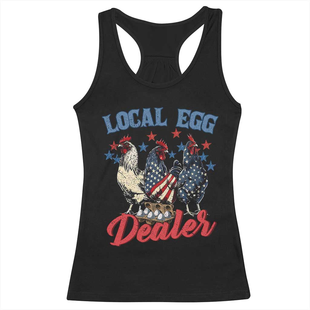 Funny Local Egg Dealer Racerback Tank Top Egg Farmer American Flag Chicken Easter TS11 Black Print Your Wear