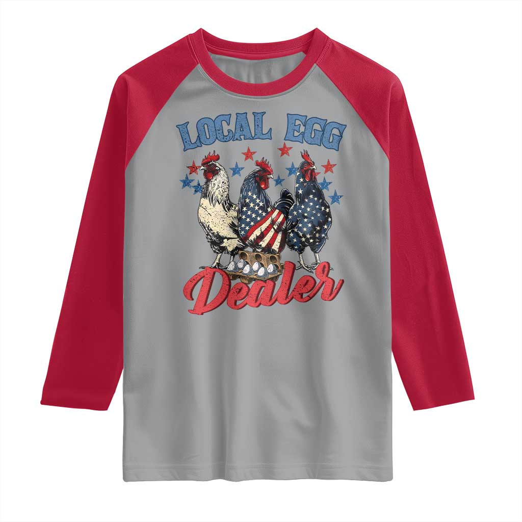 Funny Local Egg Dealer Raglan Shirt Egg Farmer American Flag Chicken Easter TS11 Sport Gray Red Print Your Wear