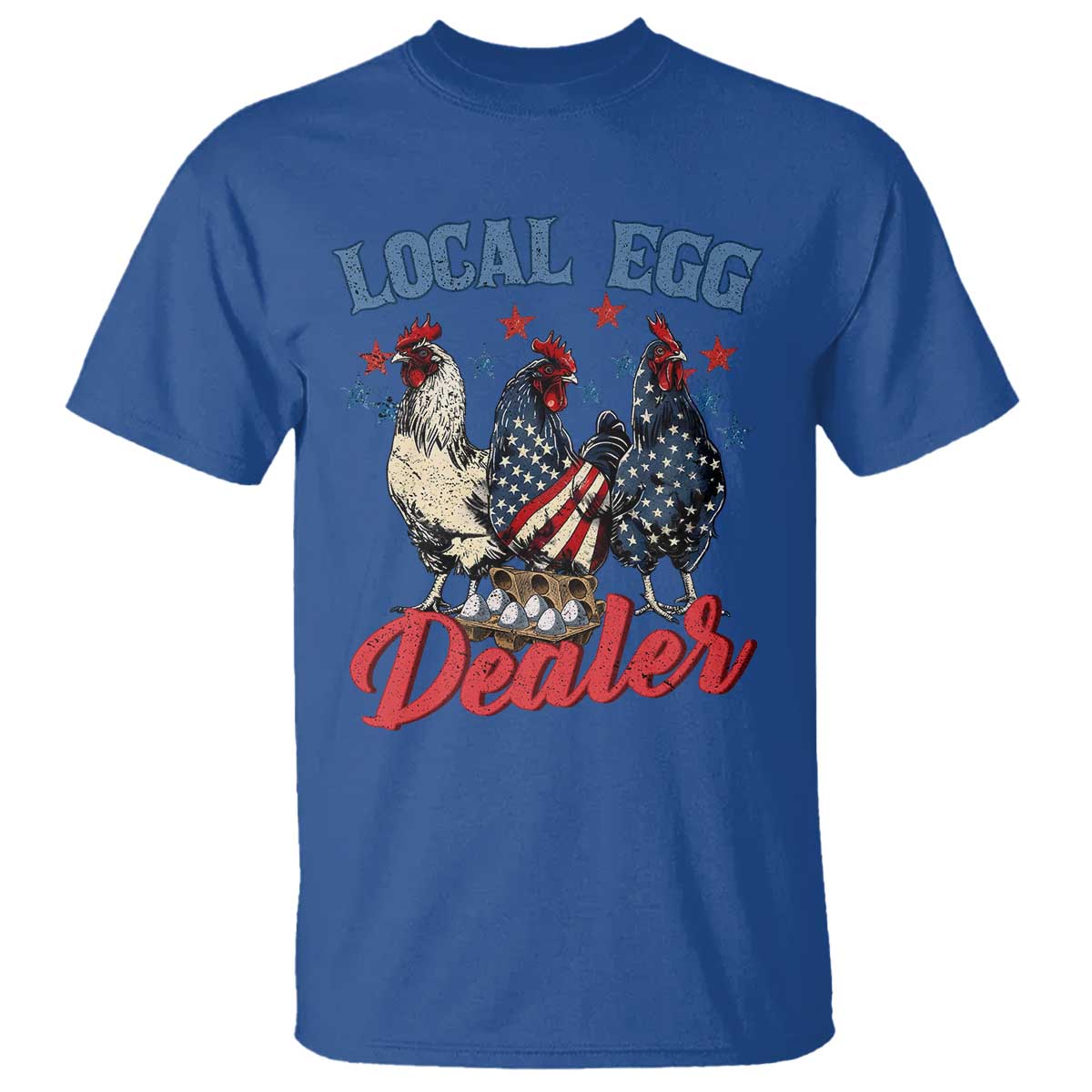 Funny Local Egg Dealer T Shirt Egg Farmer American Flag Chicken Easter TS11 Royal Blue Print Your Wear