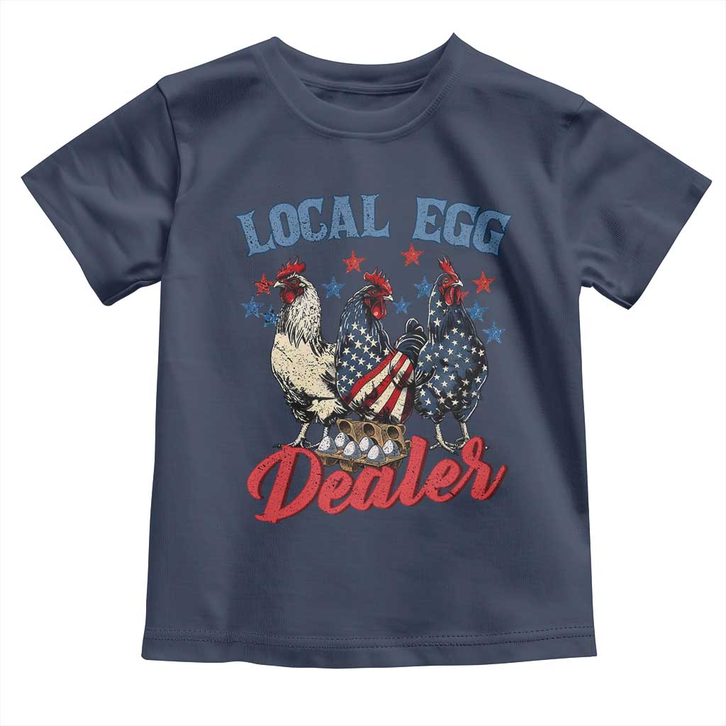 Funny Local Egg Dealer Toddler T Shirt Egg Farmer American Flag Chicken Easter TS11 Navy Print Your Wear