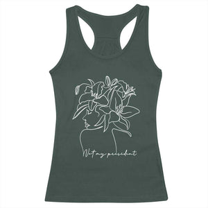 Funny Not My President Racerback Tank Top Liberal Floral Woman Face TS11 Dark Forest Green Print Your Wear