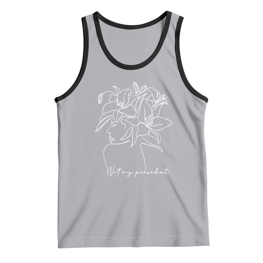 Funny Not My President Tank Top Liberal Floral Woman Face TS11 Athletic Heather Black Print Your Wear