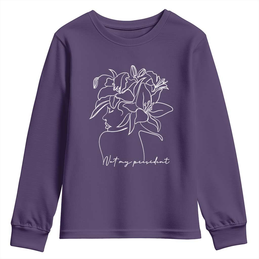 Funny Not My President Youth Sweatshirt Liberal Floral Woman Face TS11 Purple Print Your Wear